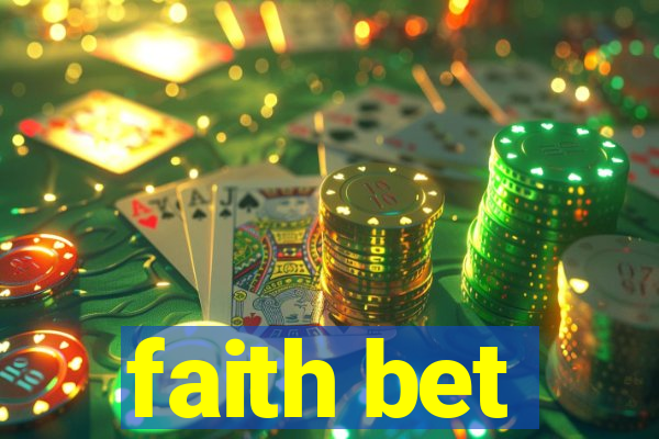 faith bet